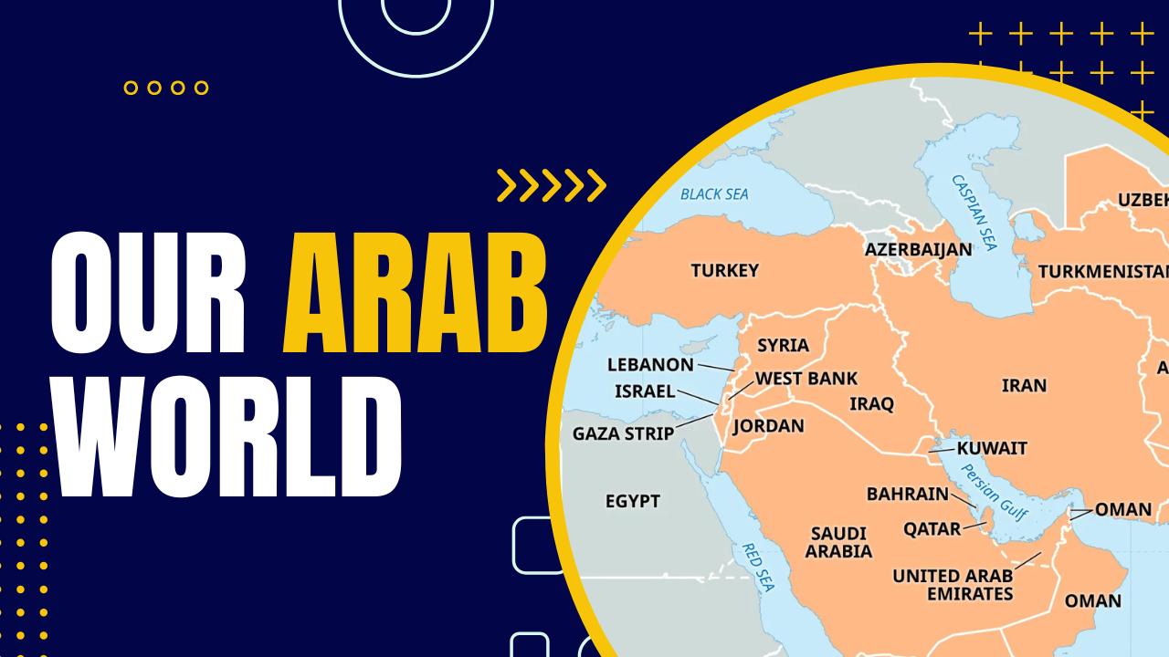 Our Arab World
