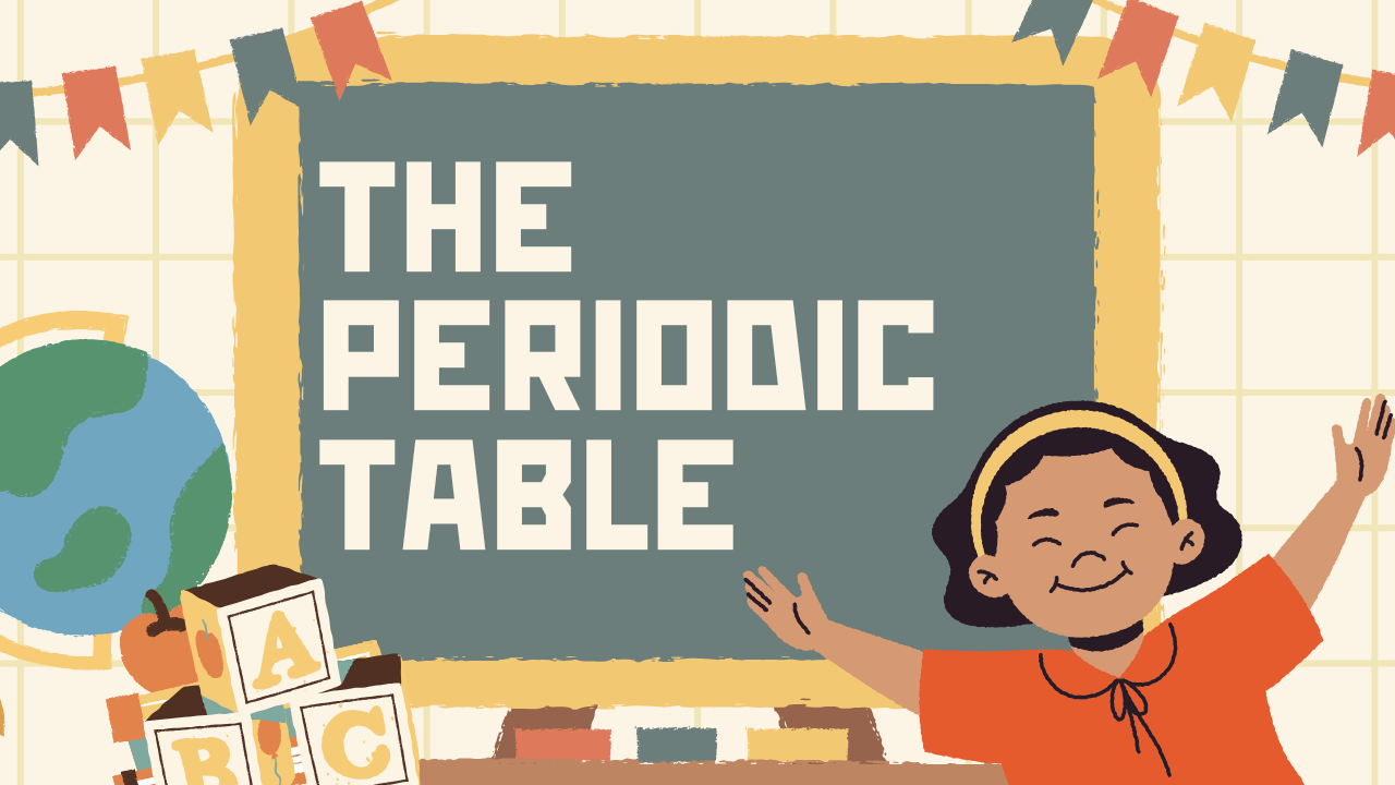 The Periodic Table